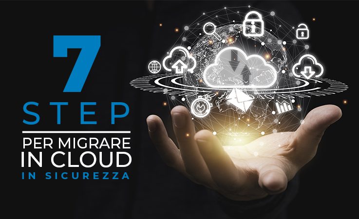 Migrare in cloud in sicurezza